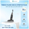 Máy hút bụi lau sàn khô ướt Tineco Floor One S6 STRETCH PLUS