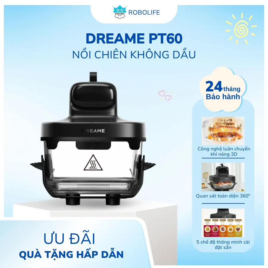 NỒI CHIÊN KHÔNG DẦU DREAME PT60