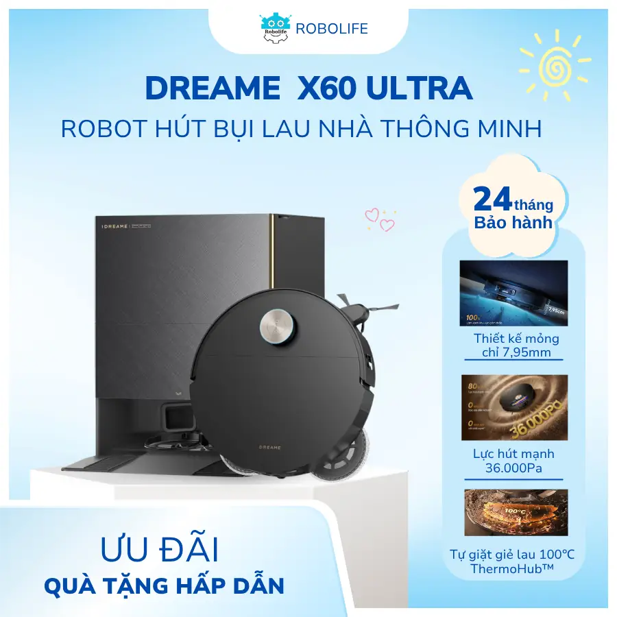 ROBOT HÚT BỤI LAU NHÀ THÔNG MINH DREAME X60 ULTRA