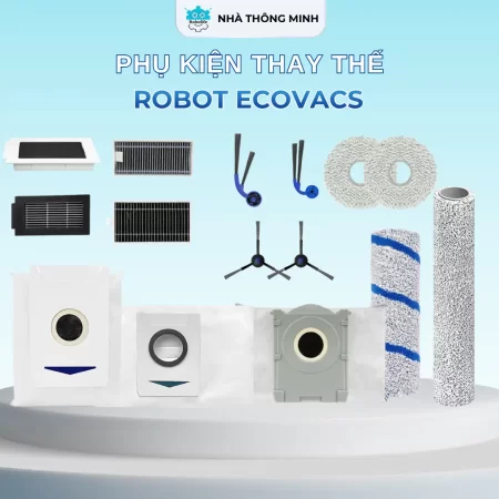 PHỤ KIỆN THAY THẾ CHO ROBOT HÚT BỤI LAU NHÀ ECOVACS T30/T50/T80/T90/X11