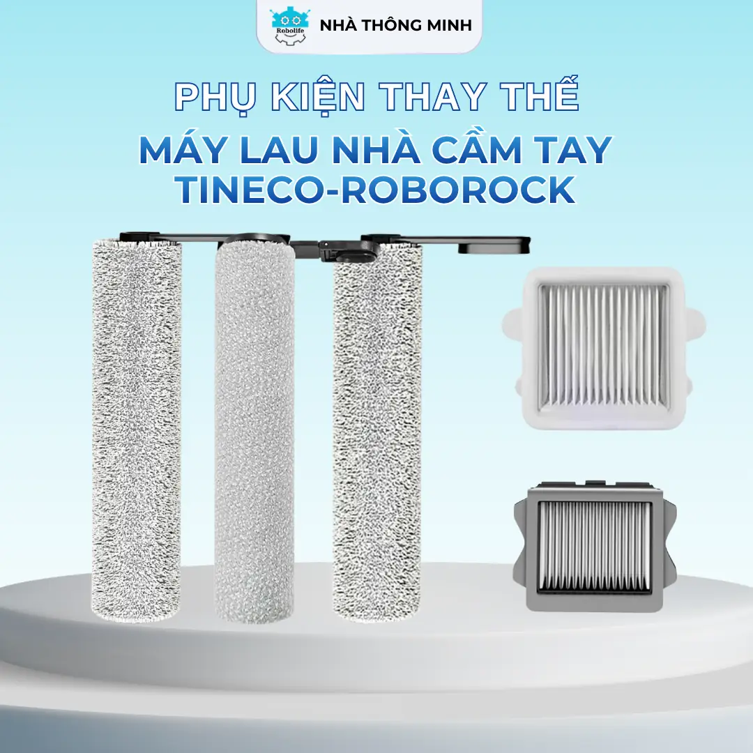 phu-kien-thay-the-may-cam-tay-roborock-tineco-2
